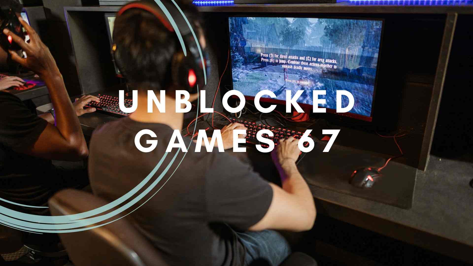 Unblocked games 67