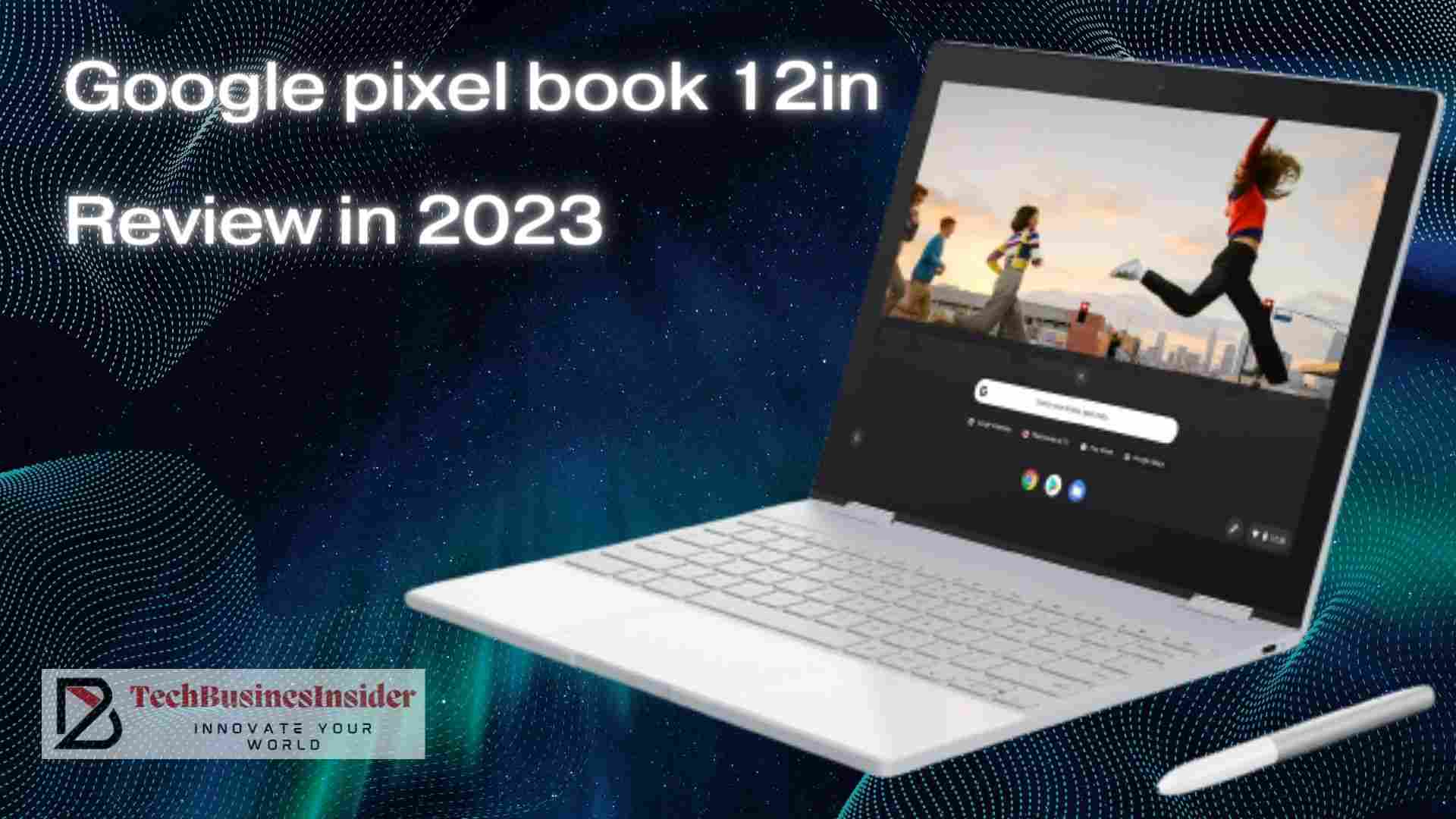 Google Pixel book 12 inch