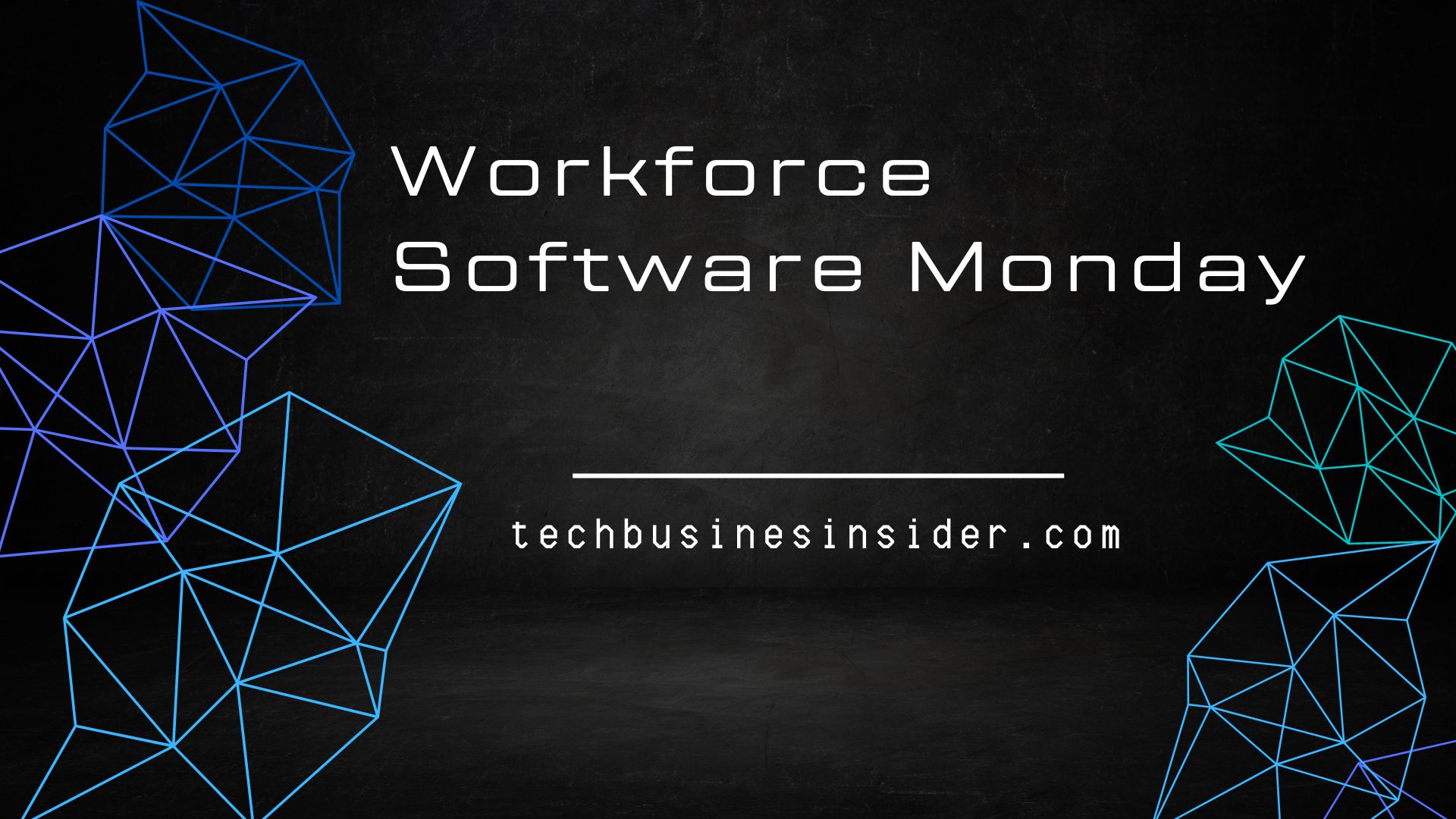 Workforce Software Monday 2023 Complete Detail