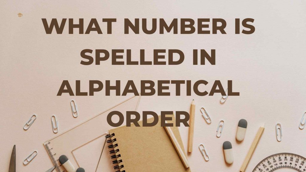 words spelled in alphabetical order