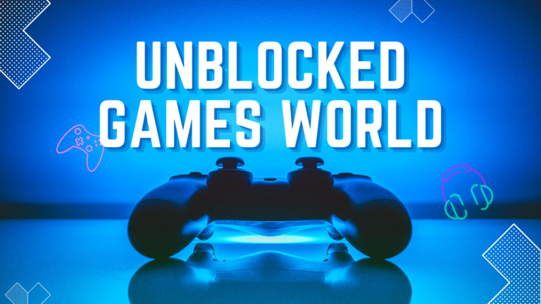 Unblocked games world