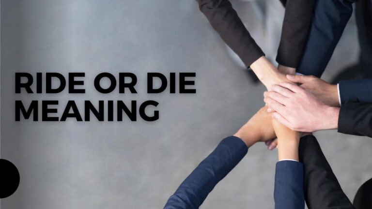 ride or die meaning