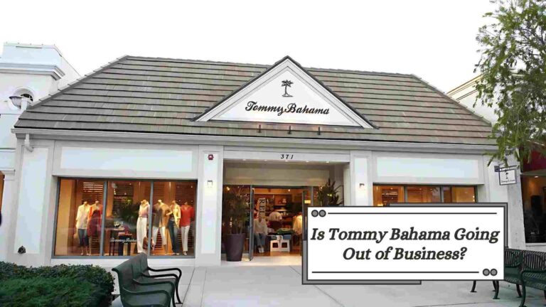 Tommy Bahama Going Out of Business