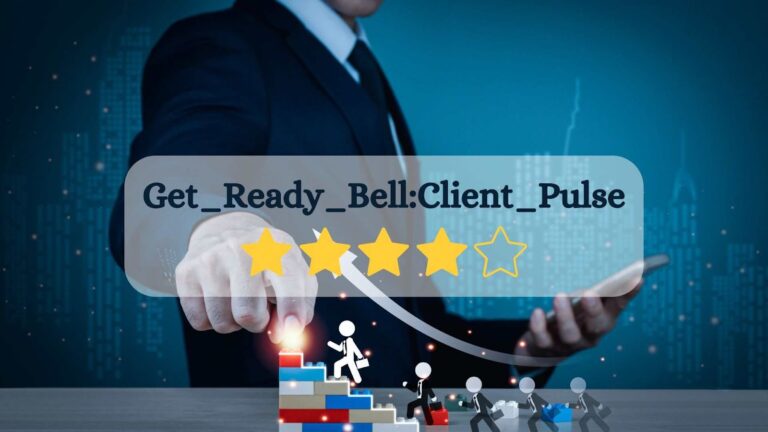Get_Ready_Bell:Client_Pulse