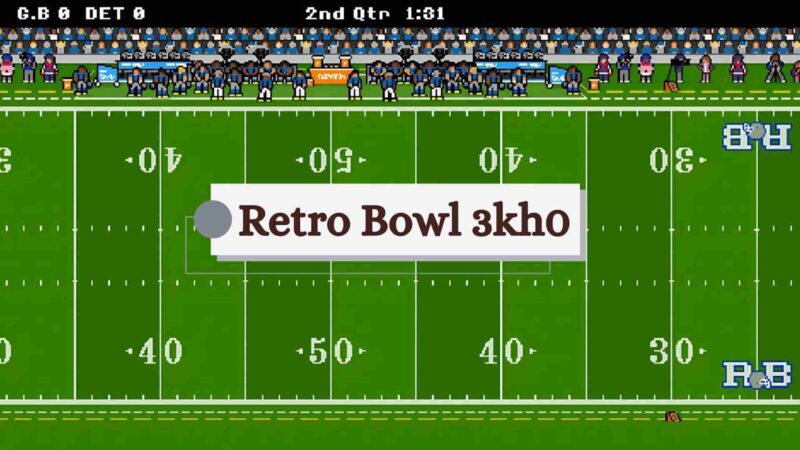 Retro Bowl 3kh0 – All You Need to Know about, Features & Gameplay