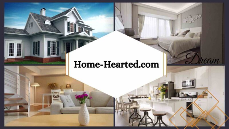 Exploring Home-Hearted.com: A Comprehensive Overview