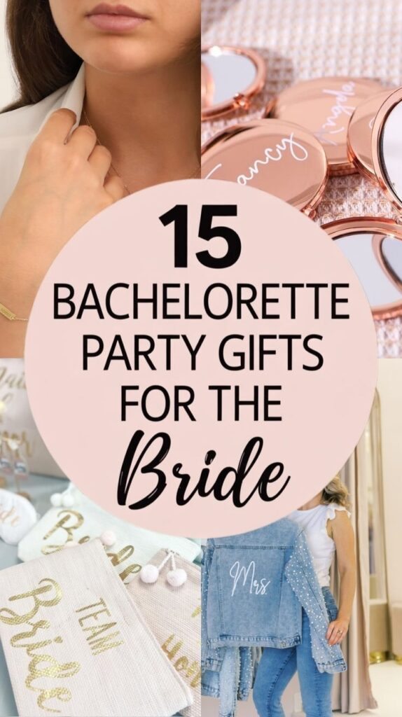 Bachelorette Party Gifts for the Bride