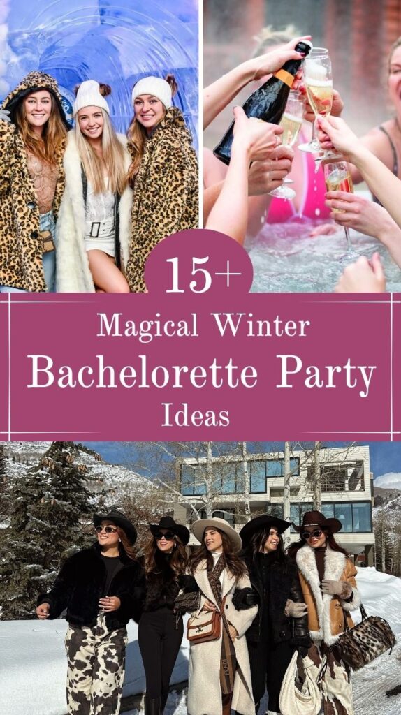 Winter Bachelorette Party