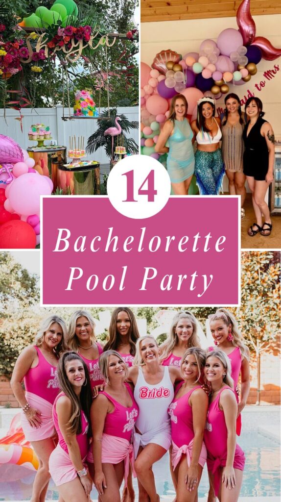 Bachelorette Pool Party